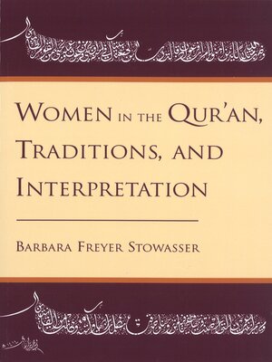 cover image of Women in the Qur'an, Traditions, and Interpretation